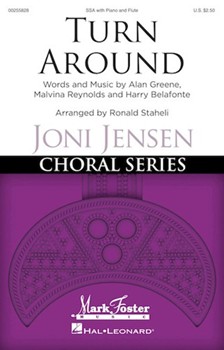 Turn Around by Belafonte Greene and Reynolds - Staheli Ronald - Malvina Reynolds for SSAA and Piano