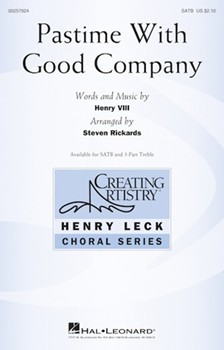 Pastime With Good Company by King Henry VIII - Rickards Steven - for SATB and Piano