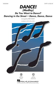 DANCE - Medley by Various - Shaw Kirby - Various for SATB and Piano
