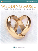 Wedding Music for Classical Players w/online audio [trumpet]