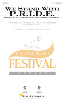 We Stand With P.R.I.D.E. by Huff and Jacobson for 2-Part and Piano