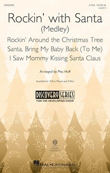 Rockin' with Santa - medley by Various - Huff Mac - for 2-Part and Piano