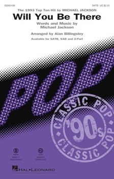 Will You Be There by Jackson Michael - Billingsley Alan - Michael Jackson for SATB and Piano