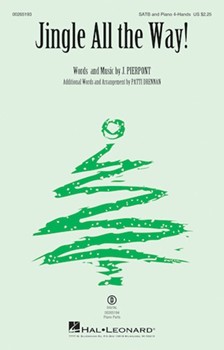 Jingle All the Way by Pierpont James - Drennan Patti - for SATB and 4 Hand Piano