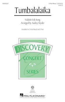 Tumbalalaika by Yiddish Folk Song - Snyder Audrey - for 3-Part Mixed and Piano