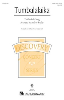Tumbalalaika by Yiddish Folk Song - Snyder Audrey - for 2-Part