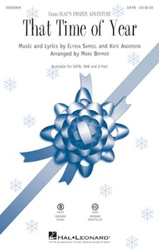 That Time Of Year by Samsel and Anderson - Brymer Mark - Olaf's Frozen Advent for SATB and Piano