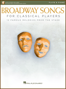 Hal Leonard Various                Broadway Songs for Classical Players - Flute | Piano - Book | Online Audio