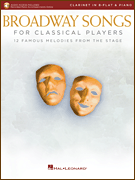 Hal Leonard Various                Broadway Songs for Classical Players - Clarinet | Piano - Book | Online Audio