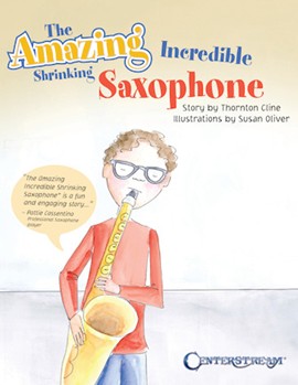 Amazing Incredible Shrinking Saxophone by Cline Thornton for
