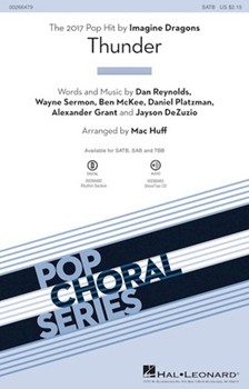 Thunder by Reynolds Sermon Mc - Huff Mac - Imagine Dragons for SATB and Piano