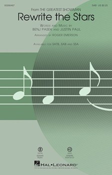 Rewrite the Stars - from The Greatest Showman by Pasek and Paul - Emerson Roger - for SAB and Piano