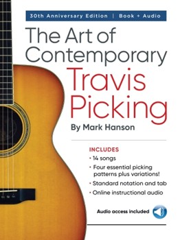 The Art of Contemporary Travis Picking - Learn the Alternating-Bass Fingerpicking Style