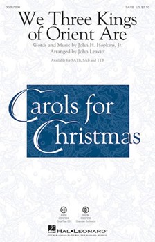 We Three Kings of Orient Are by Hopkins John Henry - Leavitt John - for SATB and Piano