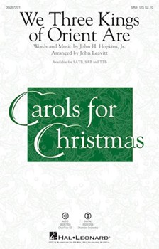 We Three Kings of Orient Are by Hopkins John Henry - Leavitt John - for SAB and Piano