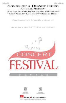 Songs of a Disney Hero by Various - Billingsley Alan - for SSA and Piano