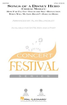 Songs of a Disney Hero by Various - Billingsley Alan - for 2-Part and Piano