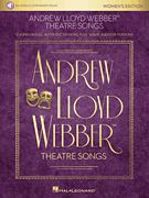 Andrew Lloyd Webber Theatre Songs Women's Edition w/online audio [vocal]