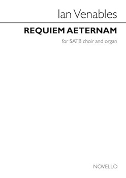 Requiem Aeternam by Venables Ian for SATB