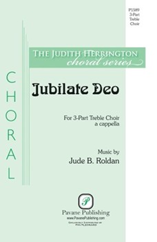 Jubilate Deo by Roldan Jude for 3-Part Treble a cappella