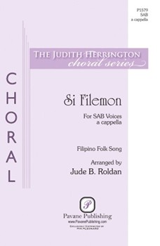 Si Filemon by Filipino Folk Song - Roldan Jude B - for SAB a cappella