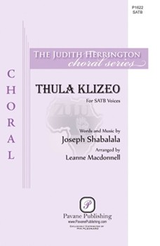 Thula Klizeo by Shabalala Joseph - MacDonnell Leanne - for SATB and Piano