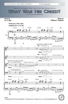 What Was His Creed by Malpede William V H N Fifer for SATB and Piano