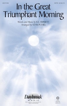 In the Great Triumphant Morning [choral satb]