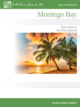 Montego Bay by Baumgartner Eric for Piano