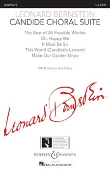 Candide Choral Suite by Bernstein Leonard - Page Robert - John La Touche for SATB and Piano