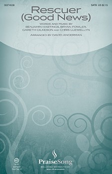 Rescuer - Good News by Various - Angerman David - Rend Collective for SATB and Piano