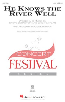 He Knows the River Well by Bernstein and Tsavdar - Emerson Roger - for SSA and Piano