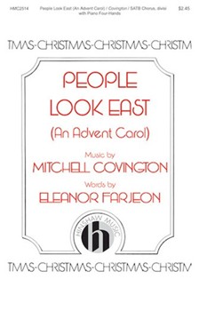 People Look East by Besancon Carol Tune - Covington Mitchell - Farjeon Elenor for SATB and 4 Hand Piano