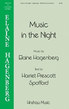 Music in the Night by Hagenberg Elaine Harriet Prescott Spo for SSATB and Piano