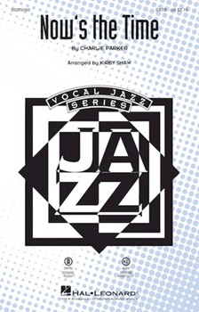 Now's the Time by Parker Charlie - Shaw Kirby - for ShowTrax CD