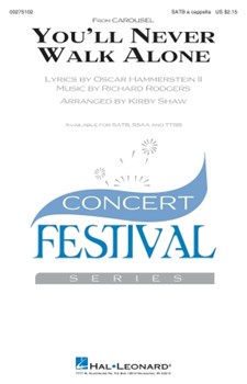 You'll Never Walk Alone by Rodgers and Hammerstein - Shaw Kirby - for SATB a cappella