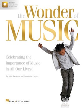 Wonder of Music The by Jacobson and Brinckmeyer for Teacher Book (w/ Digital Download)