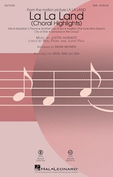 La La Land - Choral Highlights by Hurwitz Justin - Brymer Mark - Pasek and Paul for SSA and Piano