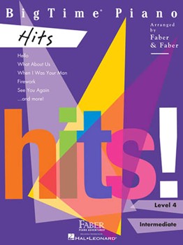 Bigtime Hits 4 [intermediate piano] Faber
