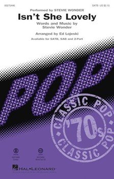 Isn't She Lovely by Wonder Stevie - Lojeski Ed - Stevie Wonder for SATB and Piano
