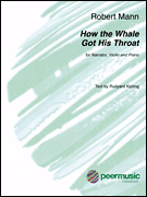 How the Whale Got His Throat [narrator/violin/piano] Mann
