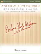 Andrew Lloyd Webber for Classical Players [flute]