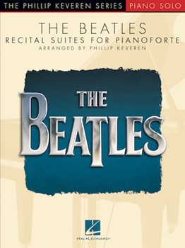 The Beatles - Recital Suites for Pianoforte