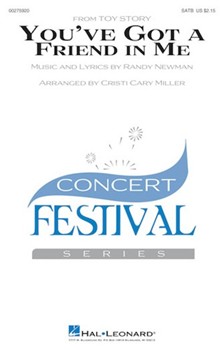 You've Got A Friend In Me by Newman Randy - Miller Cristi Cary - Toy Story for SATB/Bass