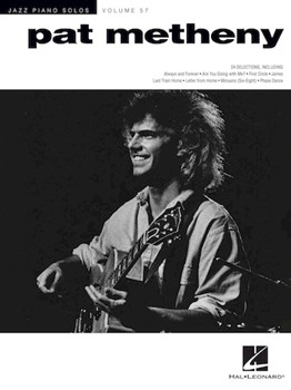 Pat Metheny - Jazz Piano Solos Series Volume 57