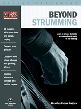 Beyond Strumming - Acoustic Guitar Private Lessons Series