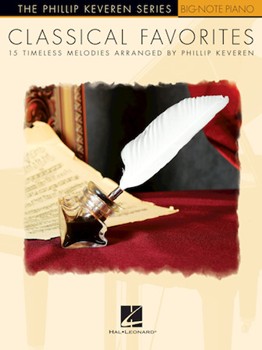 Hal Leonard Various              Phillip Keveren  Classical Favorites - Big Note Piano