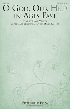 O God Our Help in Ages Past by Miller Mark for SATB and Piano