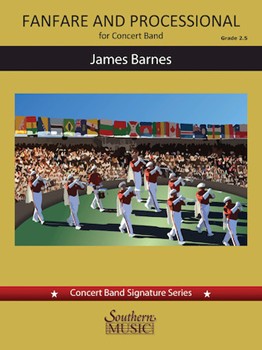 Fanfare and Processional by Barnes James for Score