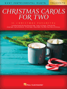 Hal Leonard Various              Phillips M  Christmas Carols For Two Trumpets
